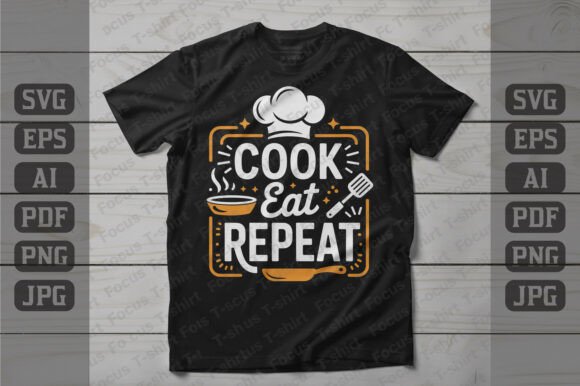 Cook Eat Repeat Tee Design: A Practical Review for Graphics and T-Shirt Designs