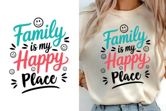 Family is My Happy Place T-Shirt Design Graphics Review