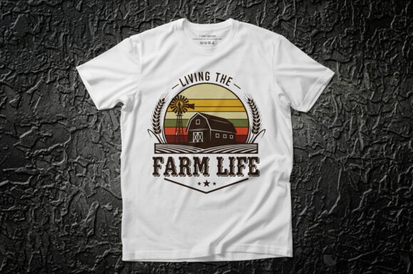 Living the Farm Life Barn Shirt: Graphics and T-Shirt Designs Review
