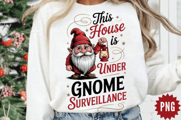 This House is Under Gnome Surveillance Graphics and Illustrations